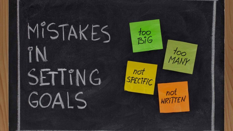 Eight Common Goal-Setting Mistakes